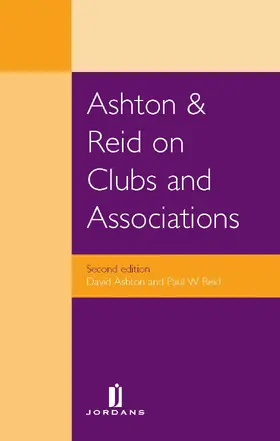 Ashton / Reid | Ashton & Reid on Clubs and Associations | Buch | 978-1-84661-251-0 | sack.de