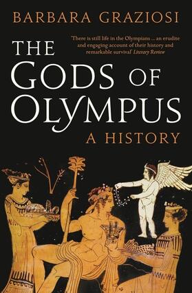 Graziosi |  The Gods of Olympus: A History | Buch |  Sack Fachmedien