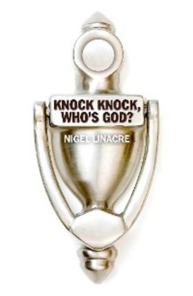 Linacre |  Knock Knock, Who's God? | eBook | Sack Fachmedien