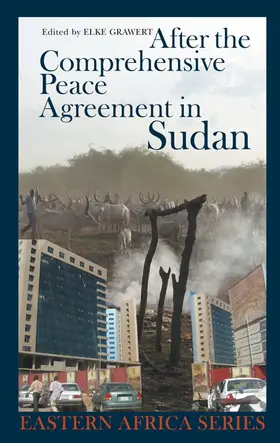 Grawert |  After the Comprehensive Peace Agreement in Sudan | Buch |  Sack Fachmedien