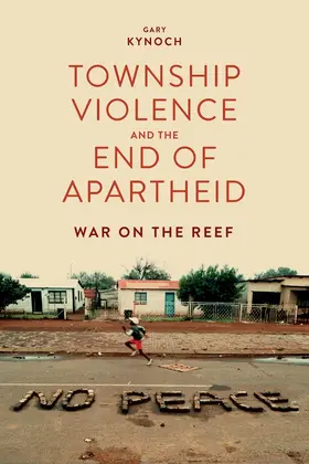 Kynoch | Township Violence and the End of Apartheid | Buch | 978-1-84701-212-8 | sack.de