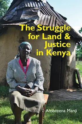 Manji | The Struggle for Land and Justice in Kenya | Buch | 978-1-84701-255-5 | sack.de
