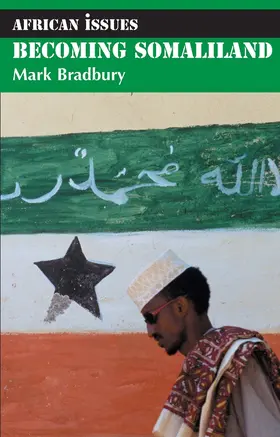 Bradbury |  Becoming Somaliland | Buch |  Sack Fachmedien