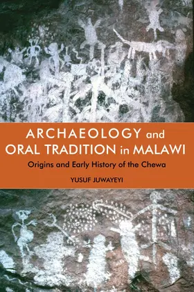 Juwayeyi | Archaeology and Oral Tradition in Malawi | Buch | 978-1-84701-350-7 | sack.de