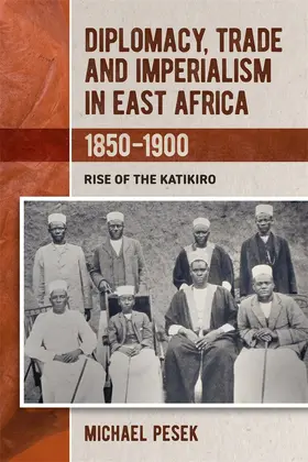 Pesek |  Diplomacy, Trade and Imperialism in East Africa, 1850-1900 | Buch |  Sack Fachmedien