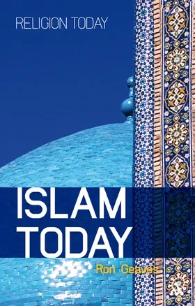 Geaves |  Islam Today | Buch |  Sack Fachmedien