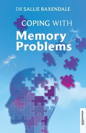 Baxendale |  Coping with Memory Problems | eBook | Sack Fachmedien