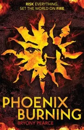 Pearce |  Phoenix Burning | eBook | Sack Fachmedien