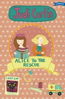 Curtin |  Alice to the Rescue | eBook | Sack Fachmedien