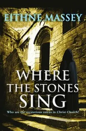 Massey |  Where the Stones Sing | eBook | Sack Fachmedien