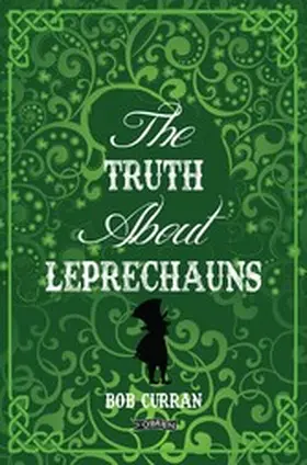 Curran |  The Truth About Leprechauns | eBook | Sack Fachmedien