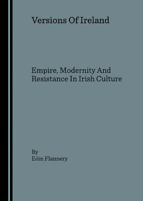 Flannery |  Versions Of Ireland | Buch |  Sack Fachmedien