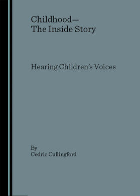 Cullingford |  Childhood—The Inside Story | Buch |  Sack Fachmedien