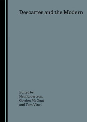 Robertson / McOuat / Vinci |  Descartes and the Modern | Buch |  Sack Fachmedien