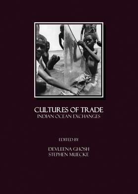 Ghosh / Muecke |  Cultures of Trade | Buch |  Sack Fachmedien