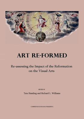 Hamling / Williams |  Art Re-formed | Buch |  Sack Fachmedien