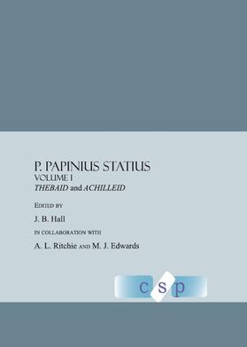 Hall / Ritchie / Edwards |  P. Papinius Statius Volume I | Buch |  Sack Fachmedien