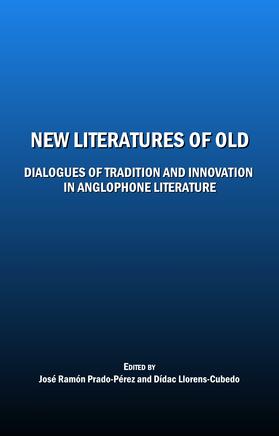Prado-Pérez / Llorens-Cubedo |  New Literatures of Old | Buch |  Sack Fachmedien