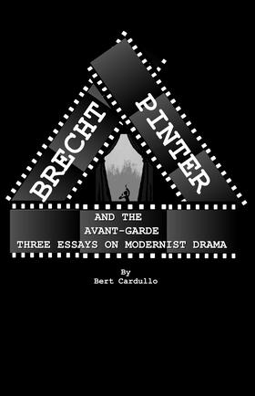 Cardullo |  Brecht, Pinter, and the Avant-Garde | Buch |  Sack Fachmedien
