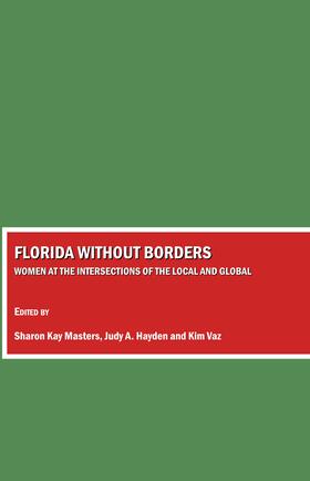 Masters / Hayden / Vaz |  Florida without Borders | Buch |  Sack Fachmedien