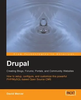 Mercer |  Drupal: Creating Blogs, Forums, Portals, and Community Websites | eBook | Sack Fachmedien