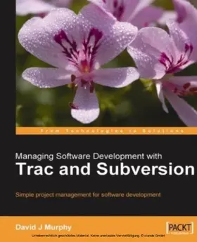 Murphy |  Managing Software Development with Trac and Subversion | eBook | Sack Fachmedien