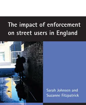 Johnsen / Fitzpatrick |  The Impact of Enforcement on Street Users in England | Buch |  Sack Fachmedien