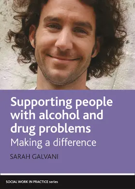 Galvani |  Supporting people with alcohol and drug problems | Buch |  Sack Fachmedien