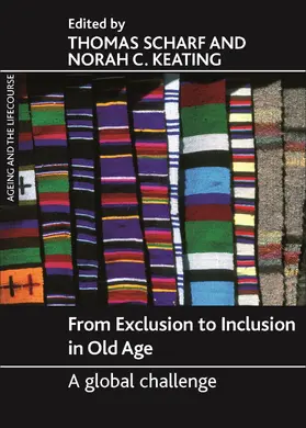Scharf / Keating |  From exclusion to inclusion in old age | Buch |  Sack Fachmedien