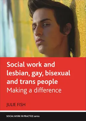 Fish | Social work and lesbian, gay, bisexual and trans people | Buch | 978-1-84742-803-5 | sack.de