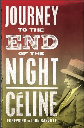 Celine | Journey to the End of the Night | Buch | 978-1-84749-240-1 | www2.sack.de