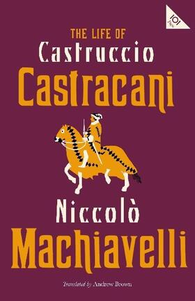 Machiavelli |  The Life of Castruccio Castracani | Buch |  Sack Fachmedien