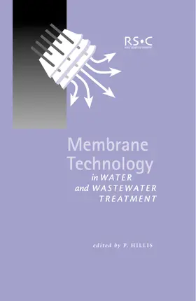 Hillis | Membrane Technology in Water and Wastewater Treatment | E-Book | sack.de