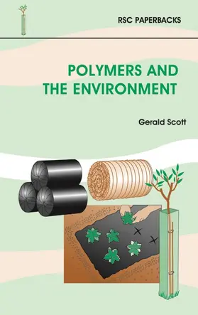 Scott |  Polymers and the Environment | eBook | Sack Fachmedien