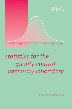 Mullins |  Statistics for the Quality Control Chemistry Laboratory | eBook | Sack Fachmedien