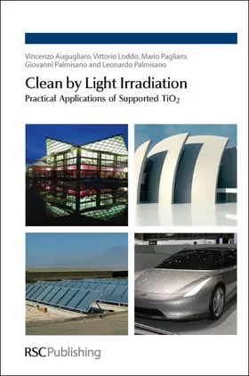 Augugliaro / Loddo / Pagliaro |  Clean by Light Irradiation | Buch |  Sack Fachmedien