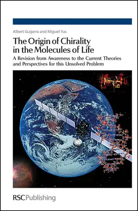 Guijarro / Yus |  Origin of Chirality in the Molecules of Life | eBook | Sack Fachmedien