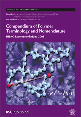 Jones / Wilks / Metanomski |  Compendium of Polymer Terminology and Nomenclature | eBook | Sack Fachmedien