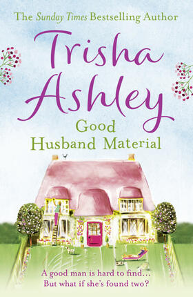 Ashley |  Good Husband Material | Buch |  Sack Fachmedien