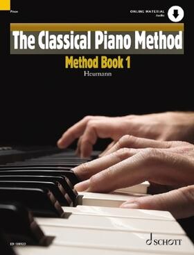 Heumann | The Classical Piano Method | Buch | 978-1-84761-502-2 | www2.sack.de