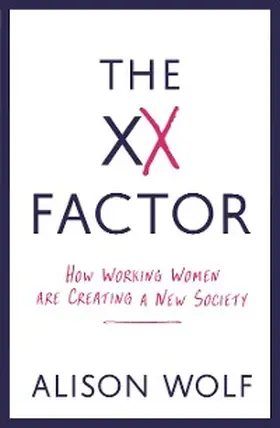 Wolf |  The XX Factor | eBook | Sack Fachmedien