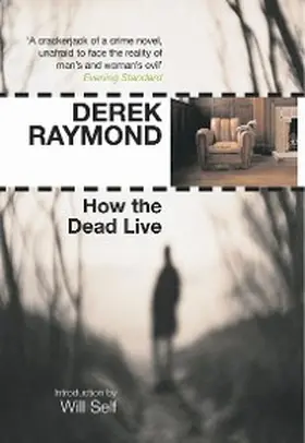 Raymond |  How the Dead Live | eBook | Sack Fachmedien