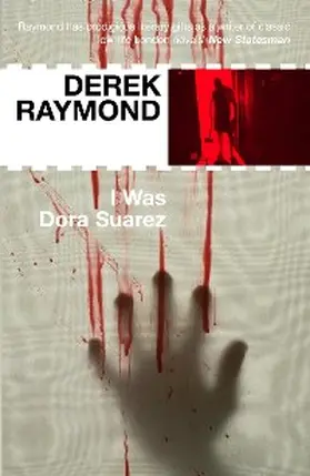 Raymond |  I Was Dora Suarez | eBook | Sack Fachmedien