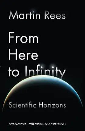 Rees |  From Here to Infinity | eBook | Sack Fachmedien