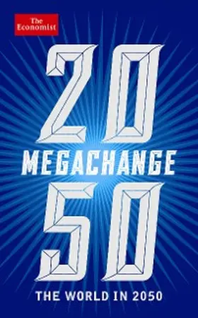 Franklin / Andrews |  The Economist: Megachange | eBook | Sack Fachmedien