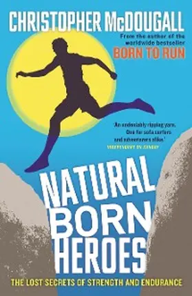 Mcdougall |  Natural Born Heroes | eBook | Sack Fachmedien