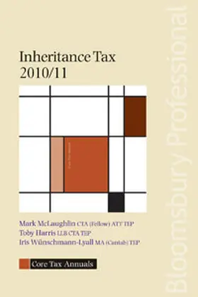 Wunschmann-Lyal / McLaughlin / Harris |  Core Tax Annual: Inheritance Tax 2010/11 | Buch |  Sack Fachmedien