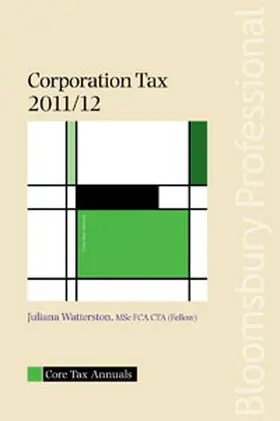 Watterson |  Core Tax Annual: Corporation Tax 2011/12 | Buch |  Sack Fachmedien