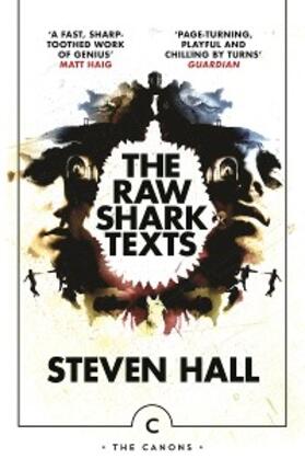Hall |  The Raw Shark Texts | eBook | Sack Fachmedien