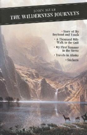 Muir |  The Wilderness Journeys | eBook | Sack Fachmedien